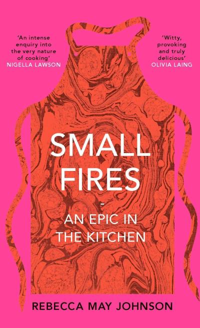 Small Fires an Epic in the Kitchen cover 