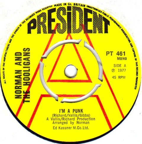 Norman and the Hooligans I'm A Punk